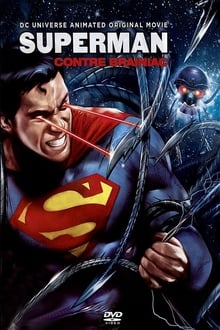 Superman contre Brainiac streaming vf