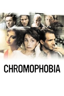 Chromophobia streaming vf
