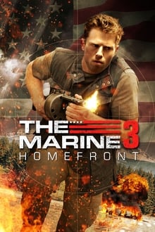 The Marine 3: Homefront streaming vf