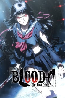 Blood-C : The Last Dark streaming vf