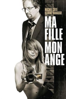 Ma fille, mon ange streaming vf