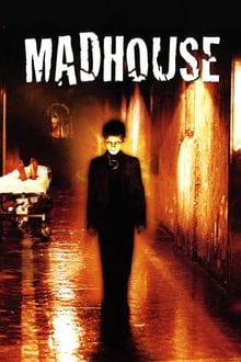 Madhouse streaming vf