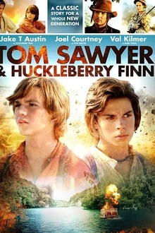 Tom Sawyer & Huckleberry Finn streaming vf