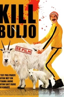 Kill Buljo: ze film streaming vf