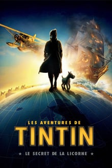 Les Aventures de Tintin : Le Secret de la Licorne streaming vf