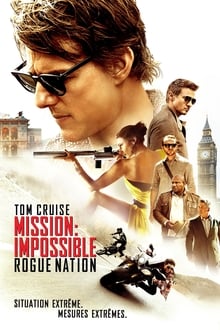 Mission : Impossible - Rogue Nation streaming vf