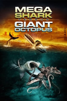 Mega Shark vs. Giant Octopus streaming vf