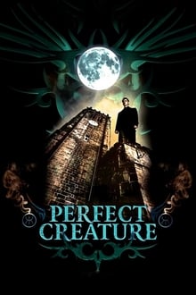 Perfect Creature streaming vf