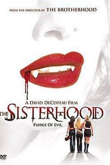 The Sisterhood - Les Filles du Diable streaming vf