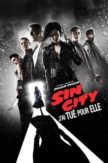 Sin City : J'ai tué pour elle streaming vf