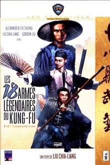 Les 18 armes légendaires du kung-fu streaming vf