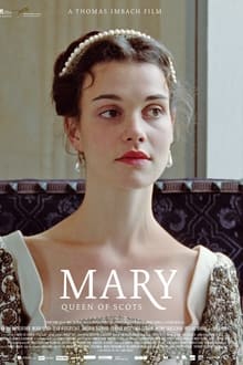 Marie Stuart, reine d'Écosse streaming vf