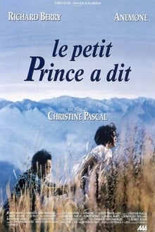 Le petit prince a dit streaming vf