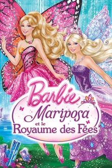 Barbie : Mariposa et le royaume des fées streaming vf