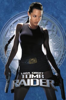 Lara Croft, Tomb Raider streaming vf