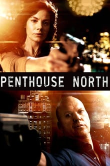 Penthouse North streaming vf
