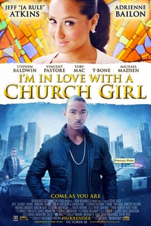 I'm in Love with a Church Girl streaming vf