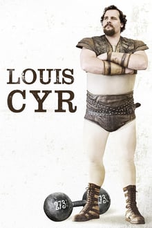 Louis Cyr streaming vf