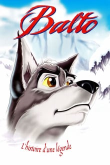 Balto chien-loup, héros des neiges streaming vf