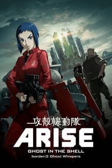 Ghost in the Shell Arise - Border 2 : Ghost Whispers streaming vf