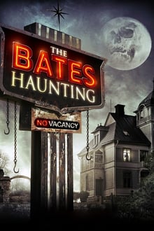 The Bates Haunting streaming vf