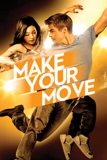 Make Your Move streaming vf