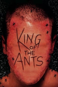 King of the Ants streaming vf