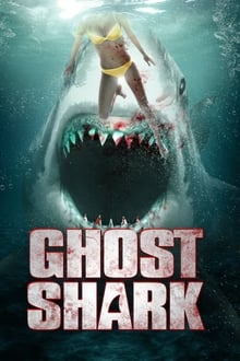 Ghost Shark streaming vf