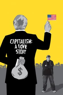 Capitalism: A Love Story streaming vf