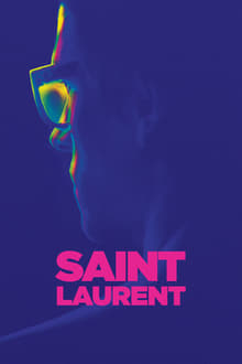 Saint Laurent streaming vf