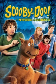 Scooby-Doo! : Le mystère commence streaming vf
