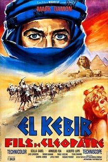 El Kebir, fils de Cléopâtre streaming vf