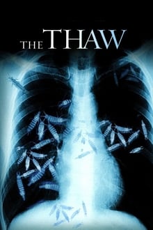 The Thaw streaming vf