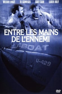 U-Boat : Entre les mains de l'ennemi streaming vf