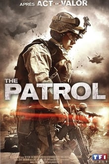 The Patrol streaming vf
