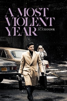 A Most Violent Year streaming vf