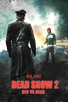 Dead Snow 2 streaming vf