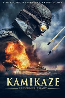 Kamikaze, le dernier assaut streaming vf