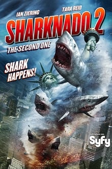 Sharknado 2: The Second One streaming vf