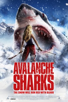 Avalanche Sharks streaming vf