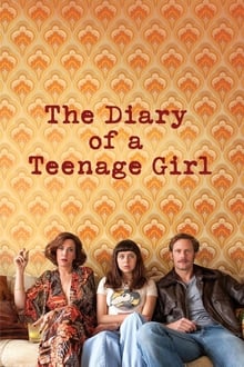 The Diary of a Teenage Girl streaming vf