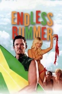 National Lampoon Presents: Endless Bummer streaming vf