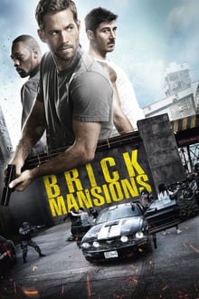 Brick Mansions streaming vf