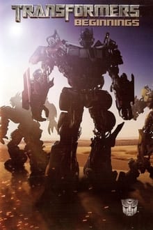 Transformers: Beginnings streaming vf