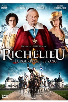 Richelieu, la pourpre et le sang streaming vf