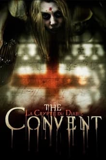 The Convent : La Crypte du Diable streaming vf