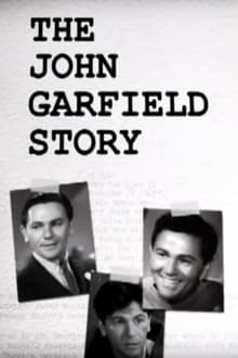 The John Garfield Story streaming vf