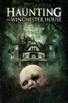 Haunting of Winchester House streaming vf