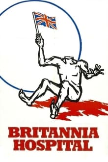 Britannia Hospital streaming vf