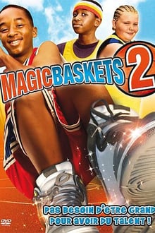 Magic Baskets 2 streaming vf